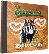 Samsonka - Škoda lásky - 1 CD - neuveden