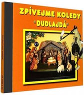 Zpívejme koledy - Dudlajda - 1 CD - neuveden