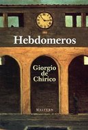 Hebdomeros - de Chirico Giorgio