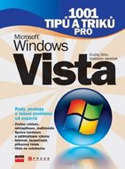 Microsoft Windows Vista - 1001 tipů a tr - Bitto Ondřej