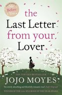 The last Letter from Your Lover - Moyesová Jojo