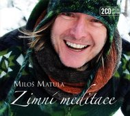 Zimní meditace - DELUXE 2 CD - Matula Miloš