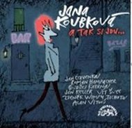 A tak si jdu… - CD - Koubková Jana