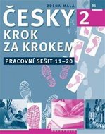 Česky krok za krokem 2 - Pracovní sešit 11–20 - Malá Zdena