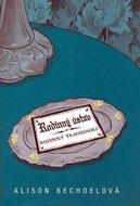 Rodinný ústav - rodinný tragikomiks - Bechdelová Alison