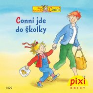 Conni jde do školky - Schneider Liane