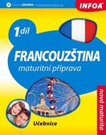 Francouzština 1 maturitní příprava - učebnice - Bourdais a kolektiv Daniele