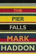 The Pier Falls - Haddon Mark