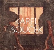 Karel Souček - Obrazy života / Život v obrazech - Souček Karel