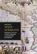 Očitá svědectví - Černá Jana