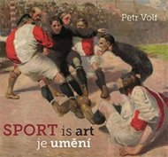 Sport je umění / Sport is art - Volf Petr