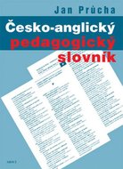 Česko-anglický pedagogický slovník - Průcha Jan