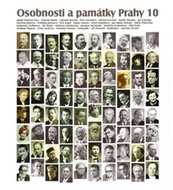 Osobnosti a památky Prahy 10 - Potůček Jakub a kolektiv