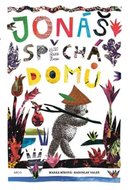 Jonáš spěchá domů - Valeš Radoslav