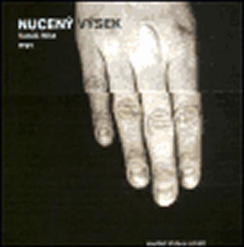 Nucený výsek - Míka Tomáš