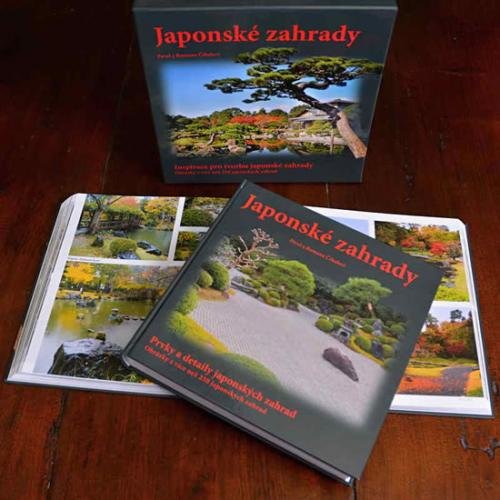 Japonské zahrady - komplet 2 knihy - Číhal Pavel, Číhalová Romana