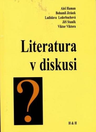 Literatura v diskusi - Haman Aleš