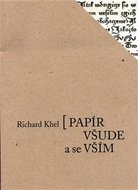 Papír všude a se vším - Khel Richard