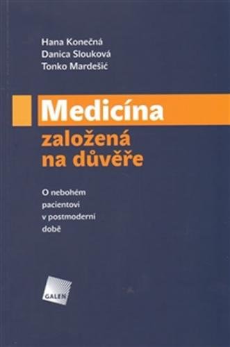 Medicína založená na důvěře