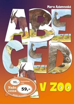 Abeceda v ZOO - Edita Plicková, Marie Adamovská