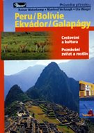 Peru / Bolívie / Ekvádor / Galapágy – průvodce přírodou - Verhaagh a kolektiv Manfred