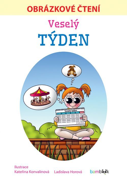Veselý týden - Obrázkové čtení, Horová Ladislava