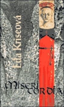 Misericordia - Eda Kriesová