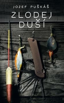 Zlodej duší - Jozef Puškáš