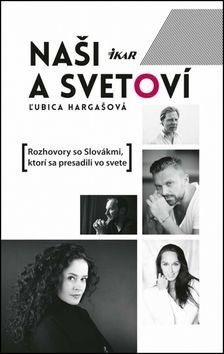 Naši a svetoví - ‡ubica Hargašová