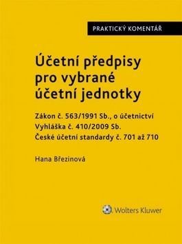 Účetní předpisy pro vybrané účetní jednotky - Hana Březinová