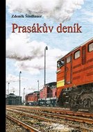 Prasákův deník - Šindlauer Zdeněk
