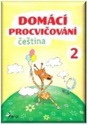 Šulc Petr: Domácí procvičování - Čeština 2. ročník