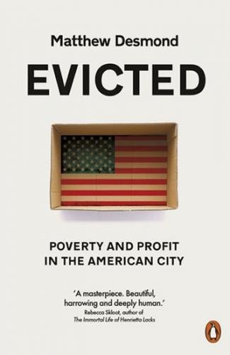 Evicted : Poverty and Profit in the American City - Desmond Matthew