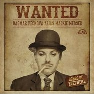 Wanted / Písně Kurta Weilla - CD - Pecková Dagmar