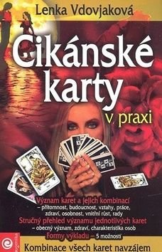 Cikánské karty v praxi - Lenka Vdovjaková