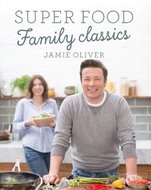 Super Food Family Classic - Oliver Jamie