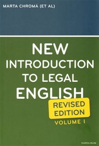 New Introduction to Legal English I. Revised Edition - Chromá Marta