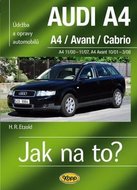 Etzold Hans-Rudiger Dr.: AUDI A4/Avant/Cabrio -  A4 11/00-11/07 - A4 Avant 10/01-3/08 > Jak na to? [