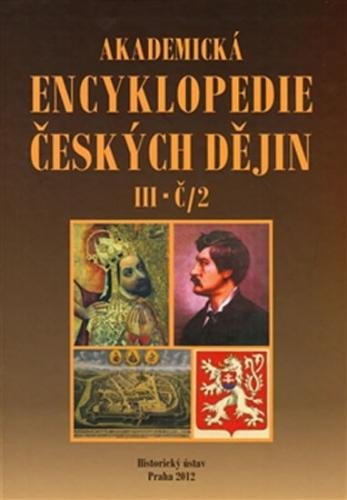 Akademická encyklopedie českých dějin III.-Č/2 - Pánek Jaroslav