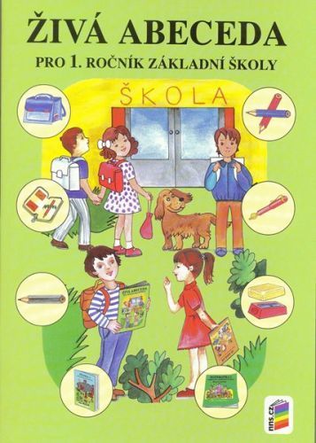 Živá abeceda pro 1.ročník základní školy, pracovní učebnice - Mühlhauserová, Svobodová