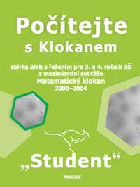 Počítejte s Klokanem -  Student - Calábek P.,Švrček J.