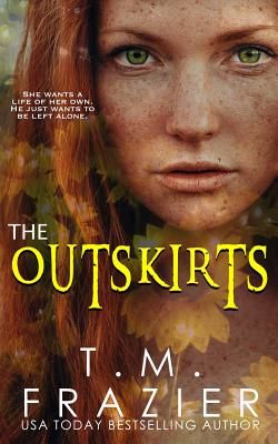 The Outskirts: (the Outskirts Duet Book 1) (Frazier T. M.)(Paperback)