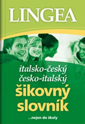 Šikovný slovník Italsko-český česko-italský