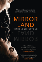Mirrorland (Johnstone Carole)(Paperback)