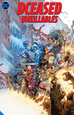 DCeased: Unkillables (Taylor Tom)(Paperback / softback)