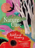 Nature Cure (Mabey Richard)(Pevná vazba)