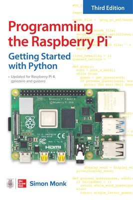 Programming the Raspberry Pi, Third Edition: Getting Started with Python (Monk Simon)(Paperback / softback)