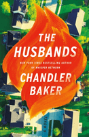Husbands - A Novel (Baker Chandler)(Paperback)