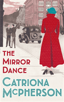 Mirror Dance (McPherson Catriona)(Paperback / softback)
