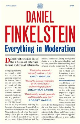 Everything in Moderation (Finkelstein Daniel)(Paperback / softback)